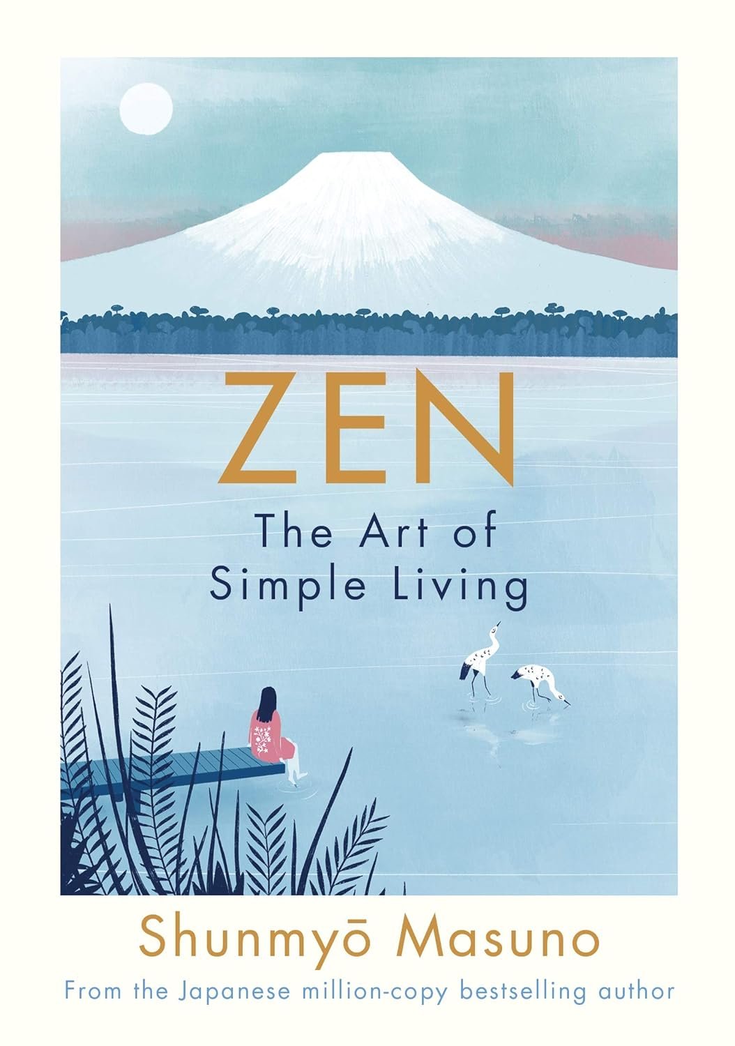 The Art of Simple Living by Shunmyo Masuno