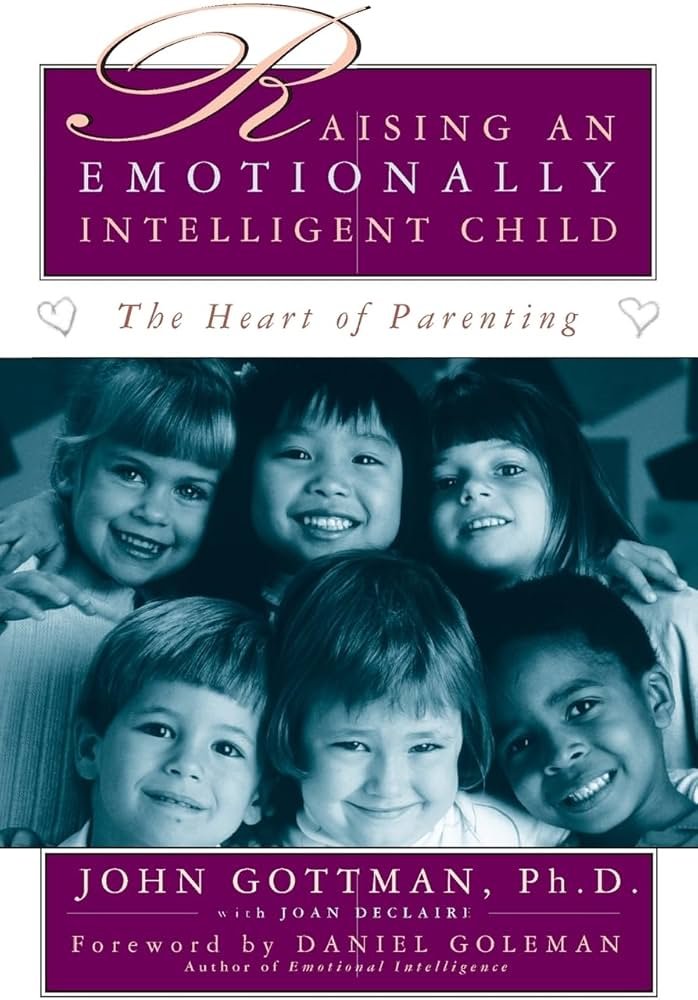 Raising an Emotionally Intelligent Child